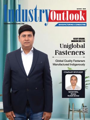 Uniglobal Fasteners: Global Quality Fasteners Manufactured Indigenously